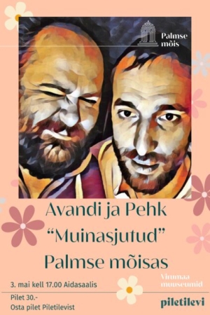 3.05 kell 17:00 Avandi ja Pehk 